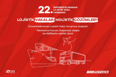 Üniversitelerarası Lojistik Vaka Yarışması yenilenen formatıyla öğrencileri bekliyor