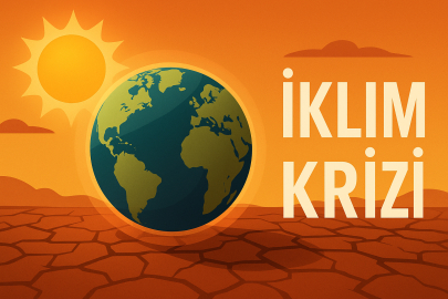 İklim Krizi Nedir? 2025 Dünya ve Gelecek Tablosu