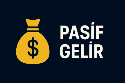 Pasif Gelir Nedir? 2025’te Gelir Modeli Değişti mi?